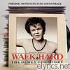 Walk Hard: The Dewey Cox Story (Original Motion Picture Soundtrack)