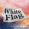 White Flag - Single
