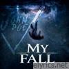 My fall - Single