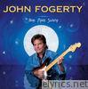John Fogerty - Blue Moon Swamp (Bonus Track Version)