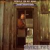 Gentle on My Mind and Other Originals By John Hartford