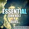 Essential John Holt & Dubs