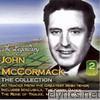 The Legendary John Mc Cormack Collection Disc 1