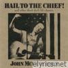John McCutcheon - Hail to the Chief