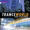 Trance World, Vol. 4 (Mixed and Compiled By John O'Callaghan)