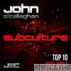 Subculture Top 10 July 2014