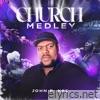 Church Medley (Live) - Single