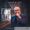 Tribute To A Legend: Rance Allen, Chapter 3