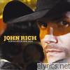 John Rich - Son of a Preacher Man