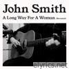 A Long Way For A Woman (Revisited) - Single