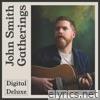 Gatherings (Deluxe Edition)