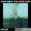 The Living Kind (Deluxe Edition)