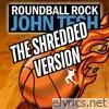 Roundball Rock: The Shredded Version - Single