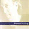 John Tesh - Worship Collection: Extreme Worship