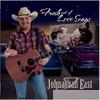 Johnathan East - Fresh Out of Love Songs