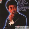 Johnnie Taylor - Who's Making Love... (Remastered)
