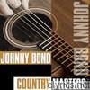 Country Masters: Johnny Bond (Re-Recorded Versions)