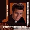 Johnny Burnette - The Beyond Essential