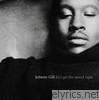 Johnny Gill - Let's Get the Mood Right