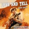 Johnny Horton - Love and Tell
