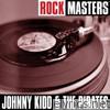 Rock Masters: Johnny Kidd & The Pirates - EP