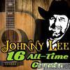 Johnny Lee - Johnny Lee: 16 All-Time Greats