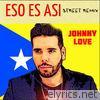 Eso Es Así (Street Remix) - Single
