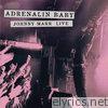 Adrenalin Baby - Johnny Marr Live