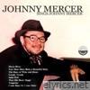 Johnny Mercer Sings Johnny Mercer