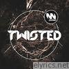 Twisted - EP