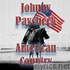 American Country - Johnny Paycheck