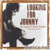 Johnny Thunders - Looking for Johnny (Original Soundtrack)