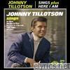 Johnny Tillotson - Sings/Here I Am