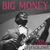 BIG MONEY