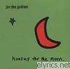 Jon Dee Graham - Hooray for the Moon