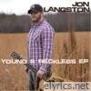 Jon Langston - Young & Reckless - EP
