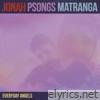 Jonah Matranga - Psongs: Everyday Angels - EP