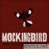 Mockingbird (Live At Dead Pop Studios) - Single