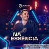 Na Essência (Ao Vivo)