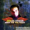 Jonas Steur - Born for the Night