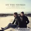On the Shores (Deluxe Edition)