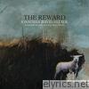 The Reward (Extended Versions)