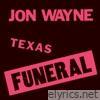 Texas Funeral