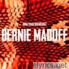 Bernie Madoff - EP