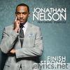 Jonathan Nelson - Finish Strong (feat. Purpose)