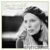 Joni Mitchell Archives, Vol. 4: The Asylum Years (1976-1980)