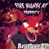 Five Nights At Freddy's: Brother EP