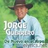 Jorge Guerrero - De nuevo en el Arpa