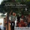 Arbolito Sombrío - Single