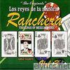 Los Reyes De La Música Ranchera Volume 3